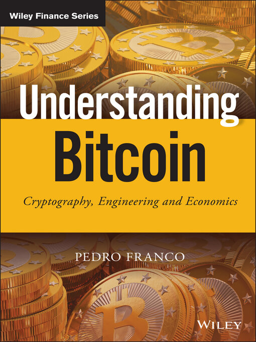 Title details for Understanding Bitcoin by Pedro Franco - Available
